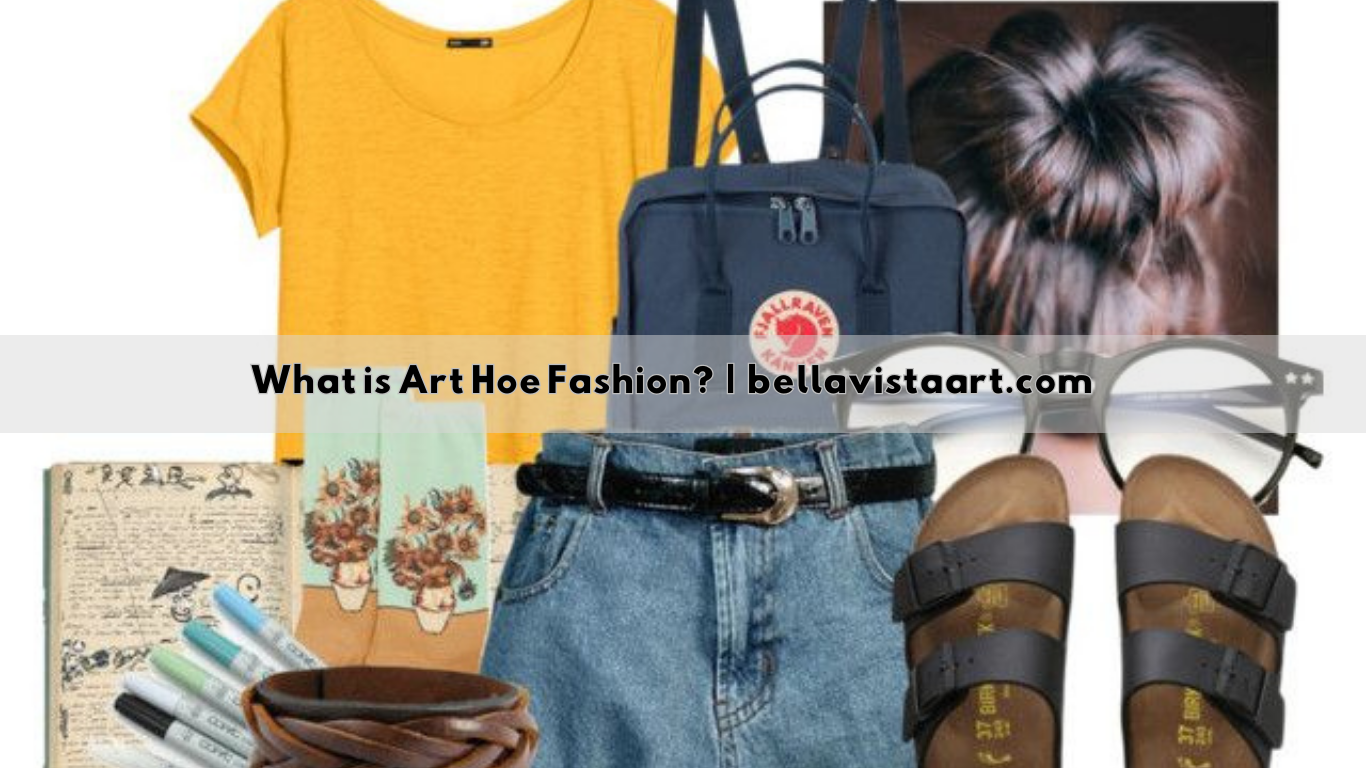 What is Art Hoe Fashion